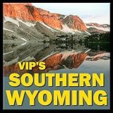 VIPs Southern Wyoming Rec Guide