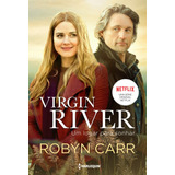 Virgin River   Um Lugar Para Sonhar  De Carr  Robyn  Série Série Virgin River Livro Editora Hr Ltda   Capa Mole Em Português  2020