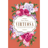 Virtuosa De Wilson Nancy Editora Trinitas Capa Mole Em Português