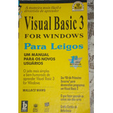 Visual Basic 3 For Windows Para Leigos Wallace Wang