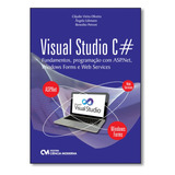 Visual Studio C: Fundamentos, Programação Com Asp.net, Win, De Cláudio Vieira Oliveira. Editora Ciencia Moderna, Capa Mole Em Português