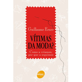Vitimas Da Moda