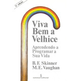 Viva Bem A Velhice