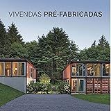 Vivendas Pre fabricadas 