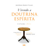 Vivendo A Doutrina Espirita