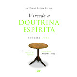 Vivendo A Doutrina Espirita
