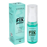 Vizzela Primer Grip Fix 30g Livre De Silicone Fitoextratos Tom Do Primer Grip Fix Primer