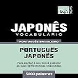 Vocabulário Português Brasileiro Japonês 5000 Palavras Brazilian Portuguese Collection Livro 122 