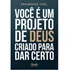 Você É Um Projeto De Deus Criado Para Dar Certo, De Marcos Fiel. Editora Gente, Capa Mole Em Português, 2023