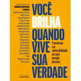 Voce Brilha Quando Vive