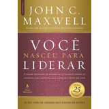 Voce Nasceu Para Liderar