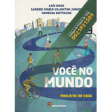 Você No Mundo Projeto De Vida Autor Laís Rosa Manual Do Professor Livro Novo E Sem Uso Frete Grátis