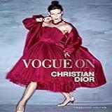 Vogue On: Christian Dior (vogue On Designers) (english Edition)