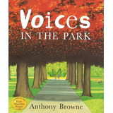 Voices In The Park