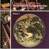 Vol 2 2000 World Pipe Band
