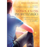 Vossos Jovens Profetizarão: Os Bastidores Espirituais Dos Crescentes Casos De Suicidios