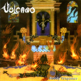 Vulcano Bloody Vengeance
