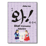 Wa! Coreano Básico, De Júlia Lee. Editora Pontes, Capa Mole Em Português