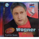 Wagner Roberto 20 Anos De Louvor Cd Original Lacrado