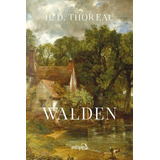 Walden - Ou A Vida Nos Bosques, De Thoreau, Henry David. Editora Edipro Em Português