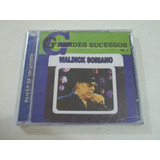 Waldick Soriano - Cd Grandes Sucessos - Novo E Lacrado!