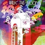 Walk The Moon Bonus Tracks Deluxe 