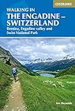 Walking In The Engadine Switzerland Bernina Engadine Valley And Swiss National Park 0