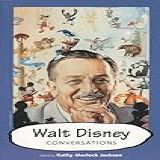 Walt Disney Conversations