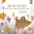 Walter, The Wolf And The Little Red Riding Hood, De Buchweitz, Donaldo. Editorial Ciranda Cultural Editora E Distribuidora Ltda., Capa Mole, Edição 1 Em Inglês, 2021