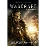 Warcraft Durotan Durotan