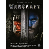 Warcraft Livro Do Filme Oficial