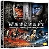 Warcraft O Primeiro Encontro
