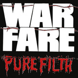 Warfare Pure Filth