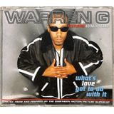 Warren G What s Love Got To Do With It Cd Single