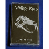 Water Rats - Ugly By Nature - Fita Cassete 2014 Lacrada