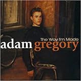 Way I M Made Audio CD Gregory Adam