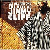 We Are All One: The Best Of Jimmy Cliff