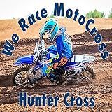 We Race MotoCross