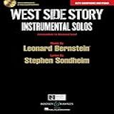 West Side Story Instrumental Solos Arranged For Alto Saxophone And Piano With A CD Of Piano Accompaniments