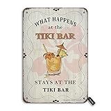 What Happens At The Tiki Bar Stays At The Tiki Bar Tin 20X30 Cm Vintage Look Decoration Poster Sign For Home Kitchen Beach Bar Pub Man Cave Funny Wall Decor