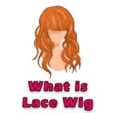 What Is Lace Wig