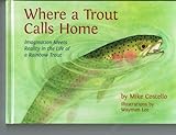 Where A Trout Calls Home