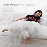 White Lilies Island  Audio CD  Imbruglia  Natalie