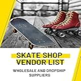 Wholesale Skate Shop Suppliers And Dropship Skate Supplies Vendor List English Edition 