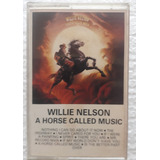 Willie Nelson A Horse Called Music Fita Cassete Excelente