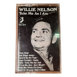 Willie Nelson Take Me As I Am Fita Cassete Original 1982