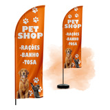 Wind Banner Pet Shop Flag Dupla Face 2m Somente Bandeira