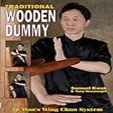 Wing Chun  Traditional Wooden Dummy