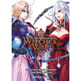 Witches War La Gran Guerra Entre Brujas Nãâ 01 De Kawamoto Homura Editorial Planeta Cómic Tapa Blanda En Español
