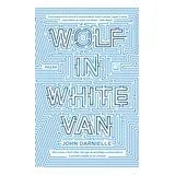 Wolf In White Van